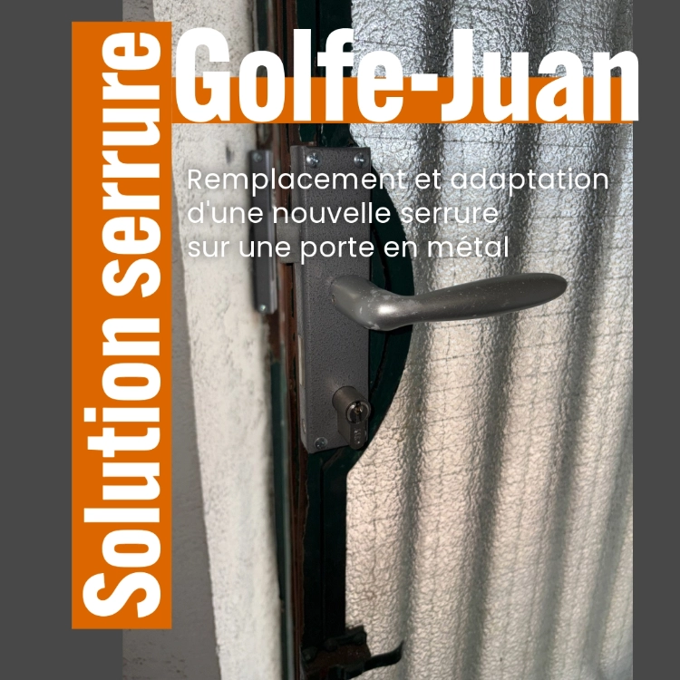 solution serrure sur porte métallique à Golfe Juan